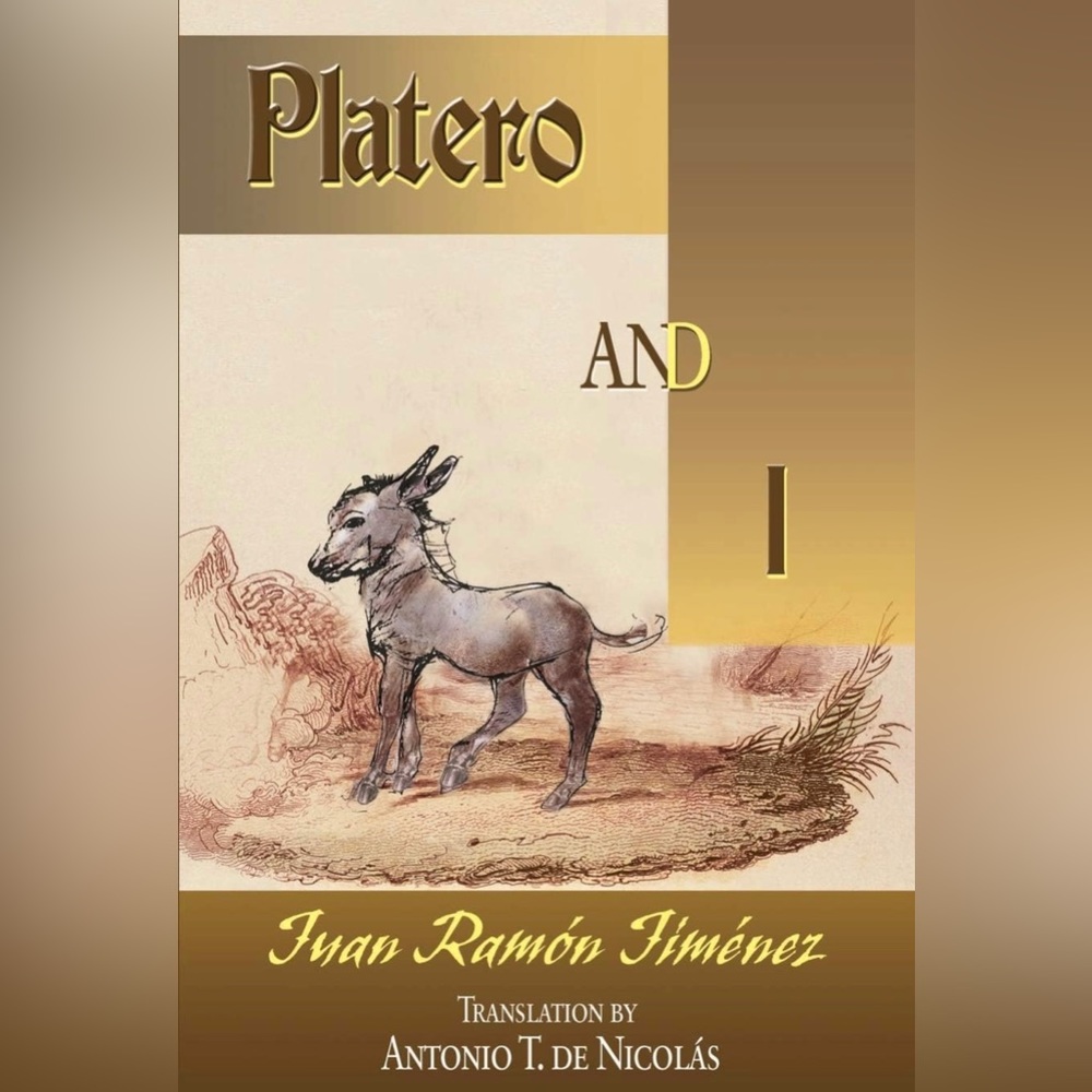 Platero & I by Juan Ramón Jiménez - Great Spanish Literature Classic - Spain